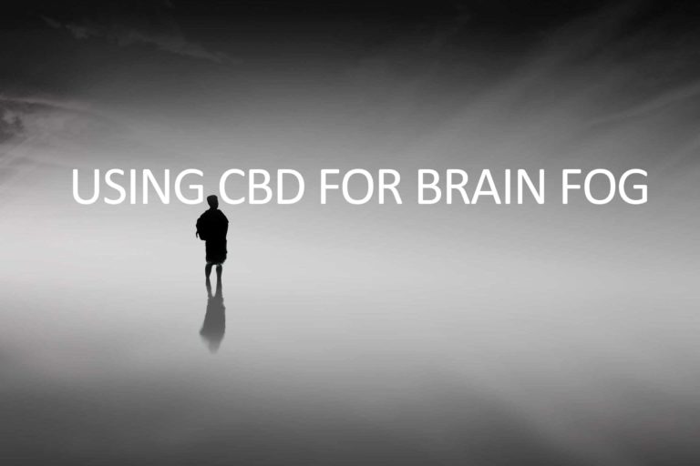 Using CBD For Brain Fog
