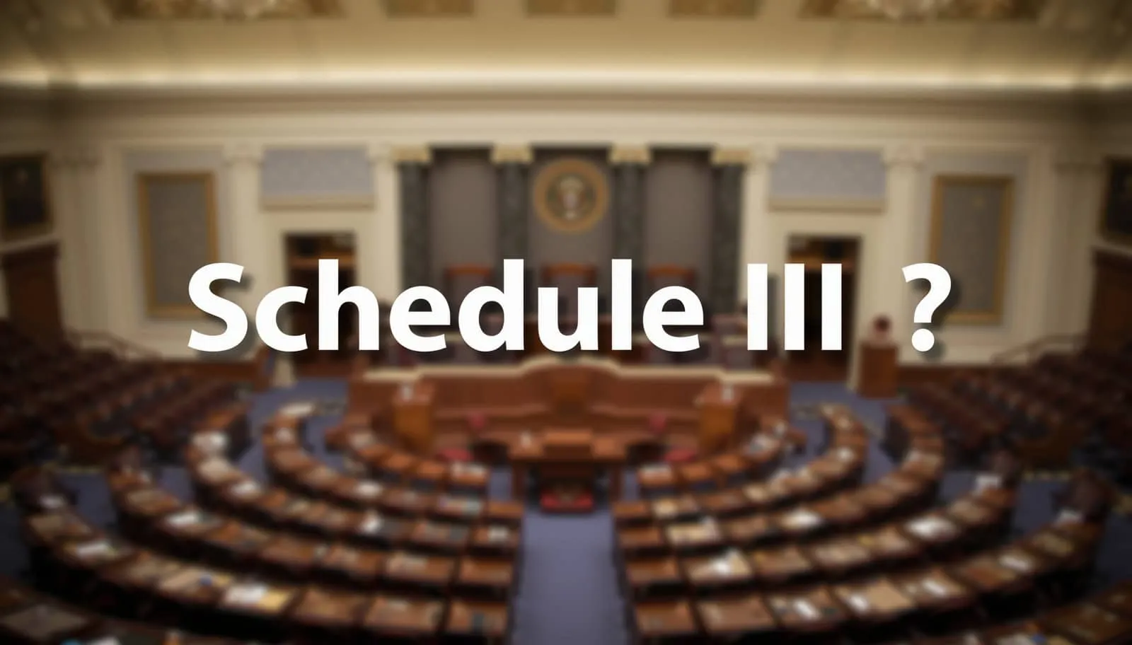 Cannabis Rescheduling to Schedule III